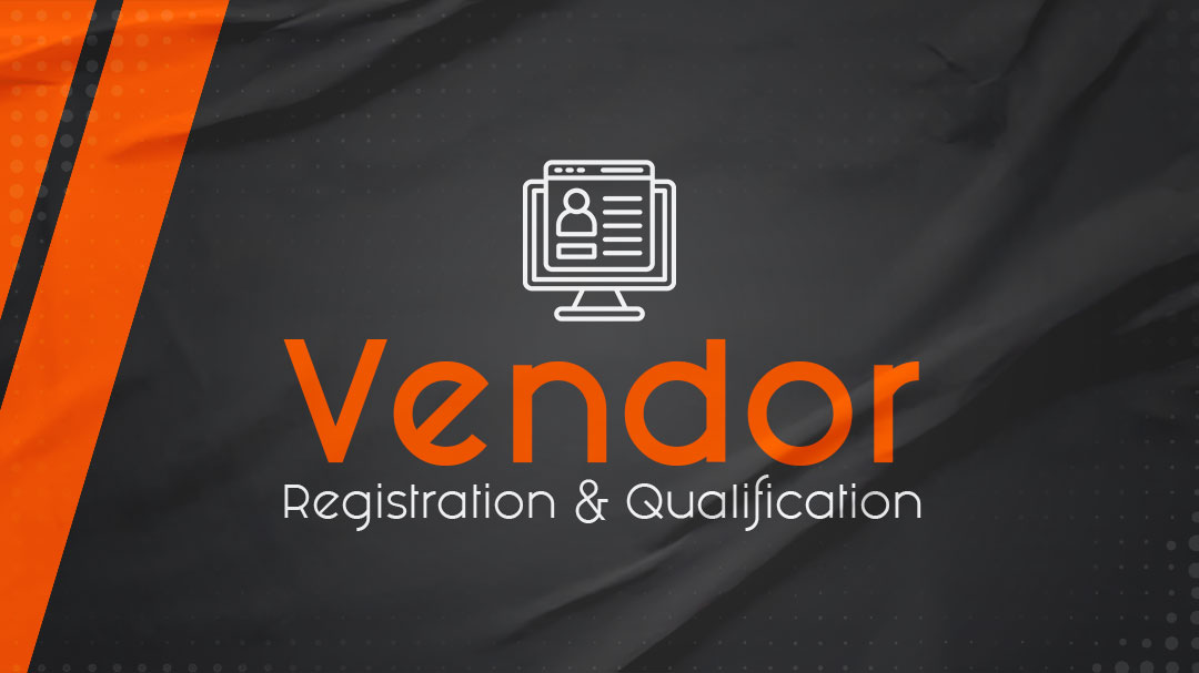 Vendor Registration and Qualification